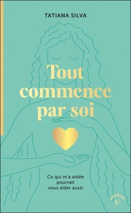 Tout commence par soi