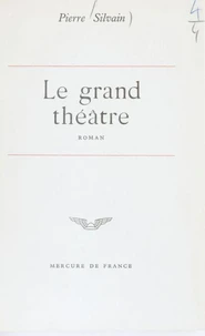 Le grand théâtre