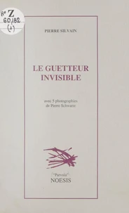 Le guetteur invisible