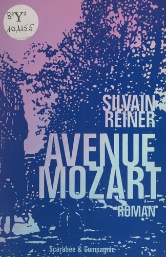 Avenue Mozart. Roman