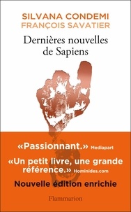 Silvana Condemi et François Savatier - Dernières nouvelles de Sapiens.