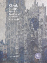 Claude Monet, la cathédrale de Rouen