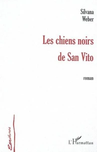 Les chiens noirs de san vito