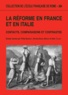 Silvana Seidel Menchi et Alain Tallon - La Réforme en France et en Italie - Contacts, comparaisons et contrastes.
