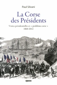 La Corse des présidents