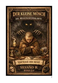 Der kleine Mönch – Die Misstrauenskarte