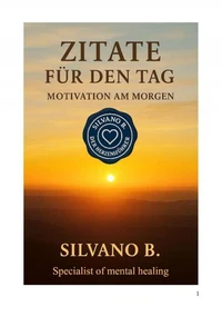 Zitate für den Tag -Motivation am Morgen
