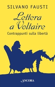 Silvano Fausti - Lettera a Voltaire.