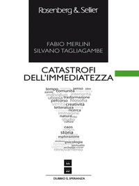 Catastrofi dell'immediatezza