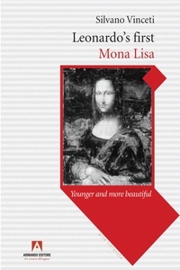 Silvano Vinceti - Leonardo's first Mona Lisa - Younger and more beautiful.