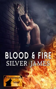Blood &amp; Fire