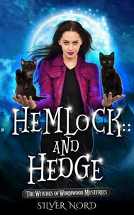 Hemlock and Hedge
