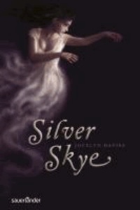 Silver Skye.