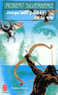 Jusqu'aux portes de la vie