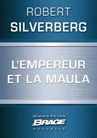L'Empereur et la maula