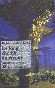 Le Long Chemin Du Retour