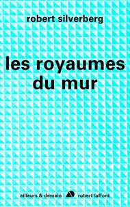 Les royaumes du mur