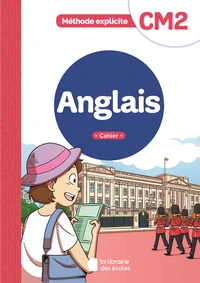 Anglais CM2 Méthode explicite