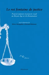 Le roi fontaine de justice