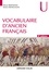 Vocabulaire d'ancien français - 3e éd. 3e édition