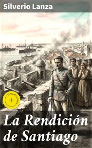 La Rendición de Santiago