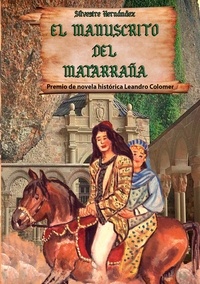 Silvestre Hernández - El manuscrito del Matarraña.