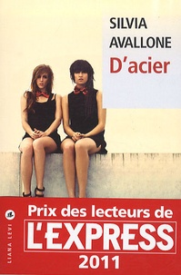Pdf books téléchargement gratuit en anglais D'acier in French par Silvia Avallone 9782867465987 CHM iBook