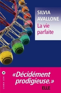 Livres audio en anglais à téléchargement gratuit La vie parfaite par Silvia Avallone (French Edition) 9791034901616 RTF CHM ePub