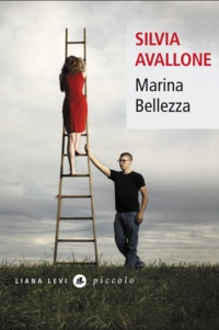 Silvia Avallone - Marina Bellezza.