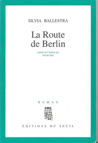 La route de Berlin