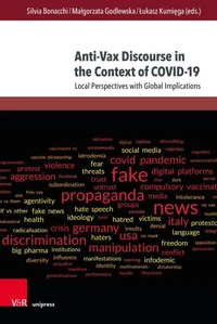 Anti-Vax Discourse in the Context of COVID-19