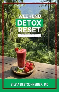 Weekend Detox Reset