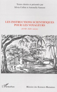 Silvia Collini et Antonella Vannoni - Les instructions scientifiques pour les voyageurs (XVIIe-XIXe siècle).