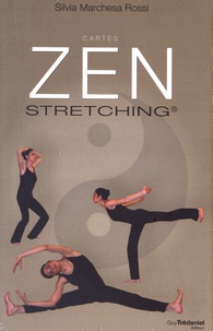 Silvia Marchesa Rossi - Zen stretching - Coffret contenant : 50 cartes, un poster, un livre. 1 DVD