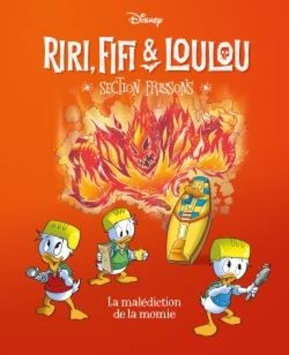 Riri, Fifi & Loulou - Section frissons Tome 6 La malédiction de la momie