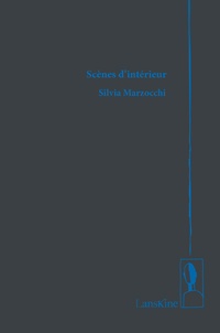 Silvia Marzocchi - Scènes d'intérieur.