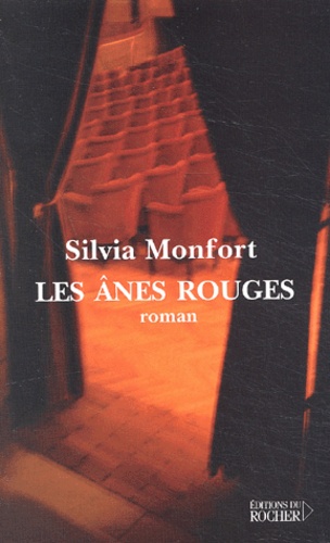 Silvia Monfort - Les Anes Rouges.