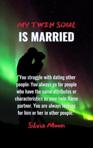 My Twin Soul Is Married