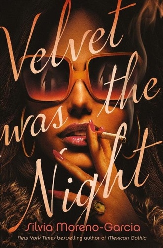 Velvet was the Night. President Obama's Summer Reading List 2022 pick