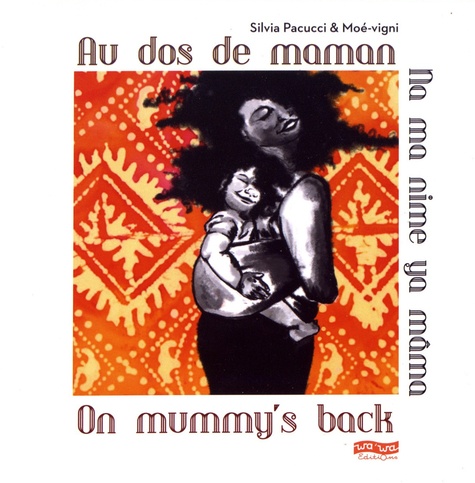 Au dos de maman. Edition français-anglais-kikongo