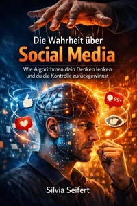 Die Wahrheit über Social Media