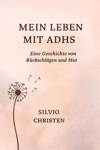 Mein Leben mit ADHS