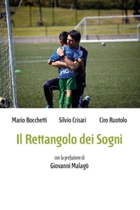 Il Rettangolo dei Sogni