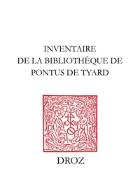 Inventaire de la bibliothèque de Pontus de Tyard