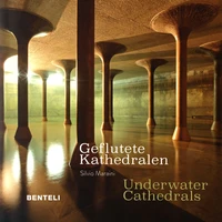 Geflutete Kathedralen / Underwater Cathedrals