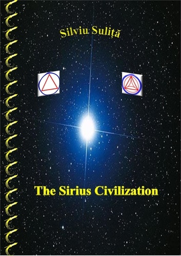  Silviu Suliță - The Sirius Civilization.