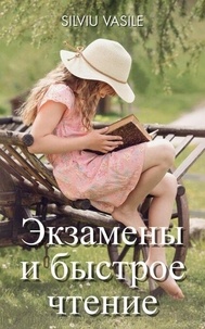 Ebooks grec gratuit télécharger Экзамены и быстрое чтение 9798215700907 CHM MOBI PDF en francais par Silviu Vasile