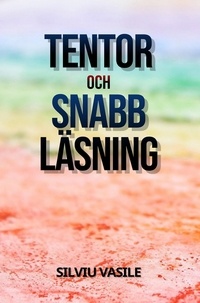 Livres anglais télécharger Tentor och Snabb Läsning par Silviu Vasile