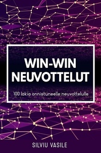 Livres gratuits à télécharger en ligne ebook Win-win-neuvottelut (Litterature Francaise) par Silviu Vasile 9798215691724 CHM