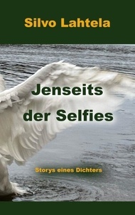 Ebook pour la théorie du calcul téléchargement gratuit Jenseits der Selfies - Storys eines Dichters 9783769342475